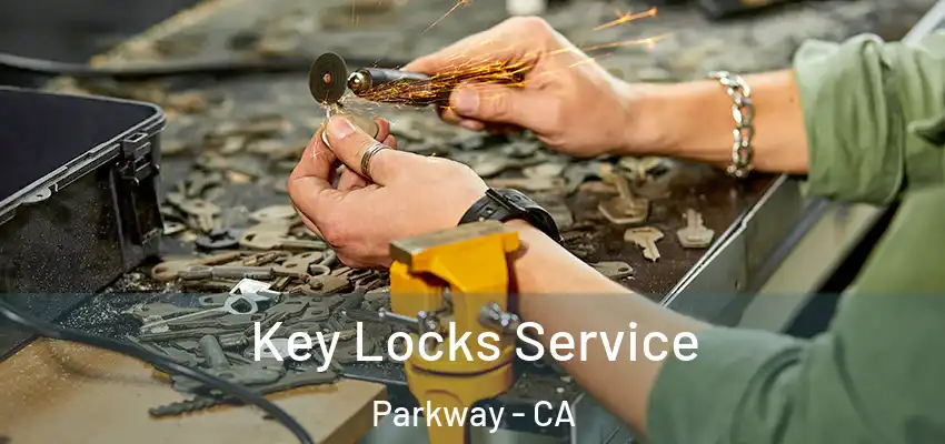  Key Locks Service Parkway - CA